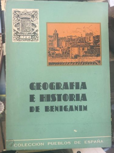 Portada del libro de GEOGRAFIA E HISTORIA DE BENIGANIM 