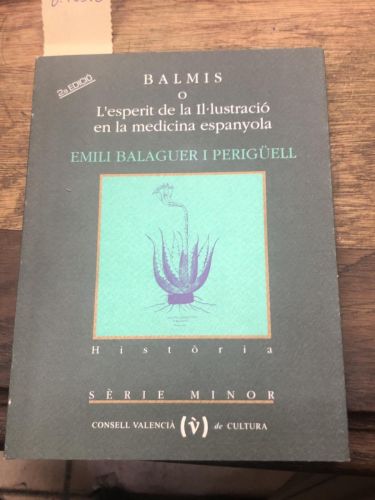 Portada del libro de BALMIS O L´ESPERIT DE LA IL-ILUSTRACIO EN LA MEDICINA ESPANYOLA 