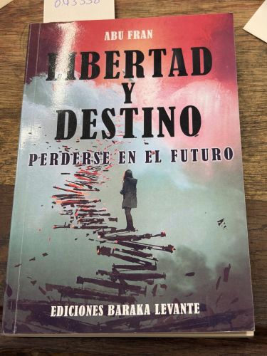 LIBERTAD Y DESTINO 