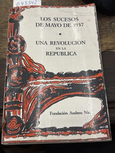 LOS SUCESOS DE MAYO DE 1937